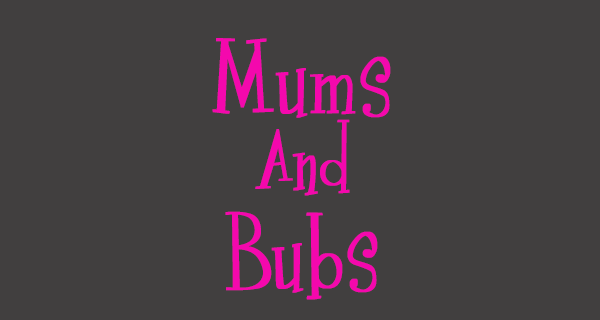 Mums and Bubs